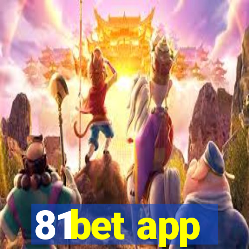 81bet app